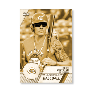 Derek Dietrich 2020 Opening Day Baseball The Lighter Side of Baseball Poster Gold Ed. # to 1- artbble-pos-20odbb-6051-gold-s