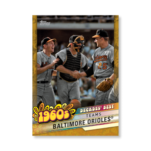 Baltimore Orioles 2020 Topps Series 1 Decades Best 1960 Poster Gold Ed. # to 1- artbble-pos-20tbb1-3027-gold-s