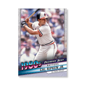 Cal Ripken Jr. 2020 Topps Series 1 Decades Best 1980 Poster # to 99- artbble-pos-20tbb1-3044-s