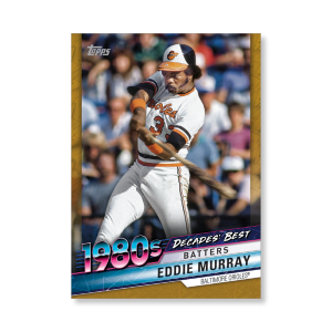 Eddie Murray 2020 Topps Series 1 Decades Best 1980 Poster Gold Ed. # to 1- artbble-pos-20tbb1-3046-gold-s