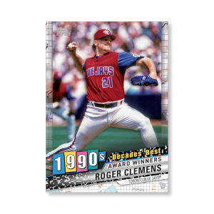 Roger Clemens 2020 Topps Series 1 Decades Best 1990 Poster # to 99- artbble-pos-20tbb1-3056-s