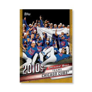 Chicago Cubs Topps Series 1 Decades Best 2010 Poster Gold Ed. # to 1- artbble-pos-20tbb1-3073-gold-s