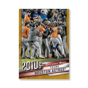 Houston Astros Topps Series 1 Decades Best 2010 Poster Gold Ed. # to 1- artbble-pos-20tbb1-3074-gold-s