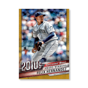 Felix Hernandez 2020 Topps Series 1 Decades Best 2010 Poster Gold Ed. # to 1- artbble-pos-20tbb1-3084-gold-s