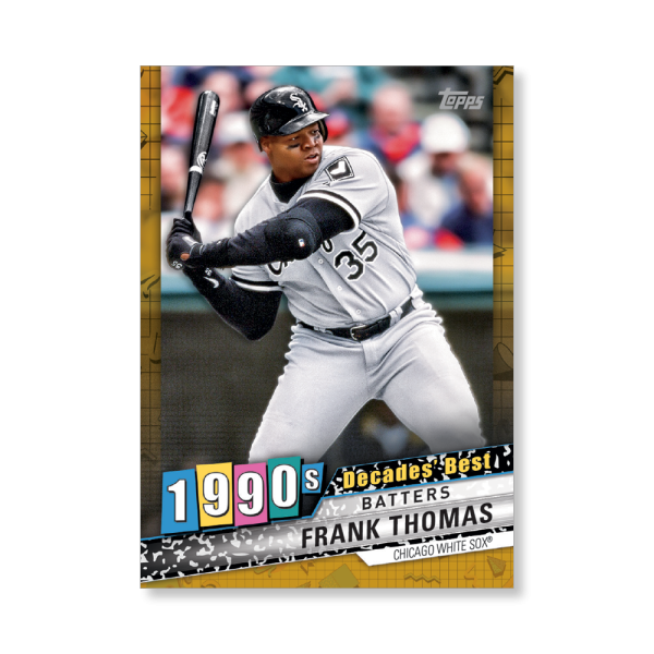Frank Thomas 2020 Topps Series 1 Decades Best 1990 Poster Gold Ed. # to 1- artbble-pos-20tbb1-3092-gold-s
