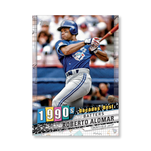 Roberto Alomar 2020 Topps Series 1 Decades Best 1990 Poster # to 99- artbble-pos-20tbb1-3097-s