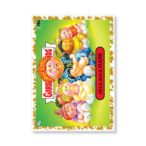 HELD-BACK HANK 2020 GPK Series 1 Base Poster Gold Ed. # to 1- artgpk-pos-20gpk1-1025-gold-s