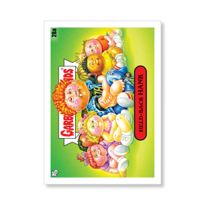 HELD-BACK HANK 2020 GPK Series 1 Base Poster # to 99- artgpk-pos-20gpk1-1025-s
