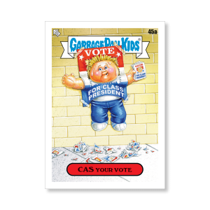 CAS YOUR VOTE 2020 GPK Series 1 Base Poster # to 99- artgpk-pos-20gpk1-1043-s