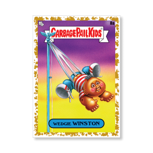 WEDGIE WINSTON 2020 GPK Series 1 Base Poster Gold Ed. # to 1- artgpk-pos-20gpk1-1050-gold-s