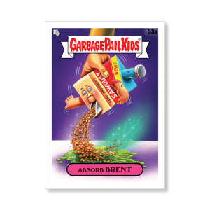 ABSORB BRENT 2020 GPK Series 1 Base Poster # to 99- artgpk-pos-20gpk1-1052-s