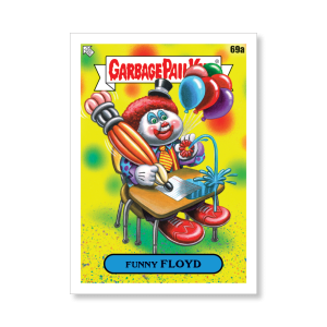 FUNNY FLOYD 2020 GPK Series 1 Base Poster # to 99- artgpk-pos-20gpk1-1070-s