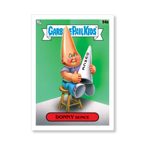 DONNY DUNCE 2020 GPK Series 1 Base Poster # to 99- artgpk-pos-20gpk1-1097-s