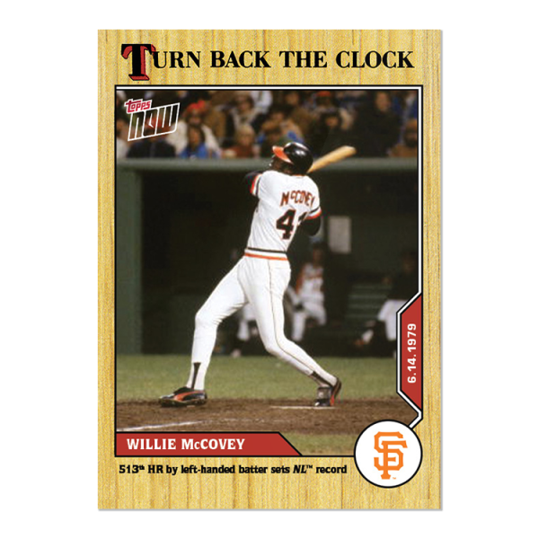 Willie McCovey - MLB TOPPS NOW & reg; Turn Back The Clock - Card 76- artbb-16c2s-20tntb-0076