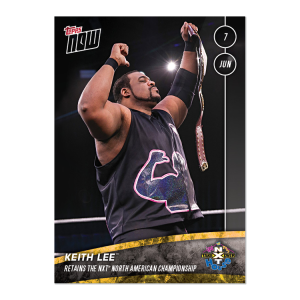 Keith Lee™ - NXT TOPPS NOW & reg; Card 12- artnxt-16c2s-20tn-0012