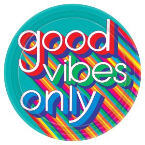 Good Vibes 10 1/2" Plates by Windy City Novelties- PAP2744DPUN